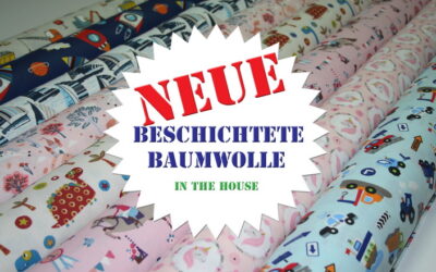 Neue Beschichtete Baumwolle – In the House!!